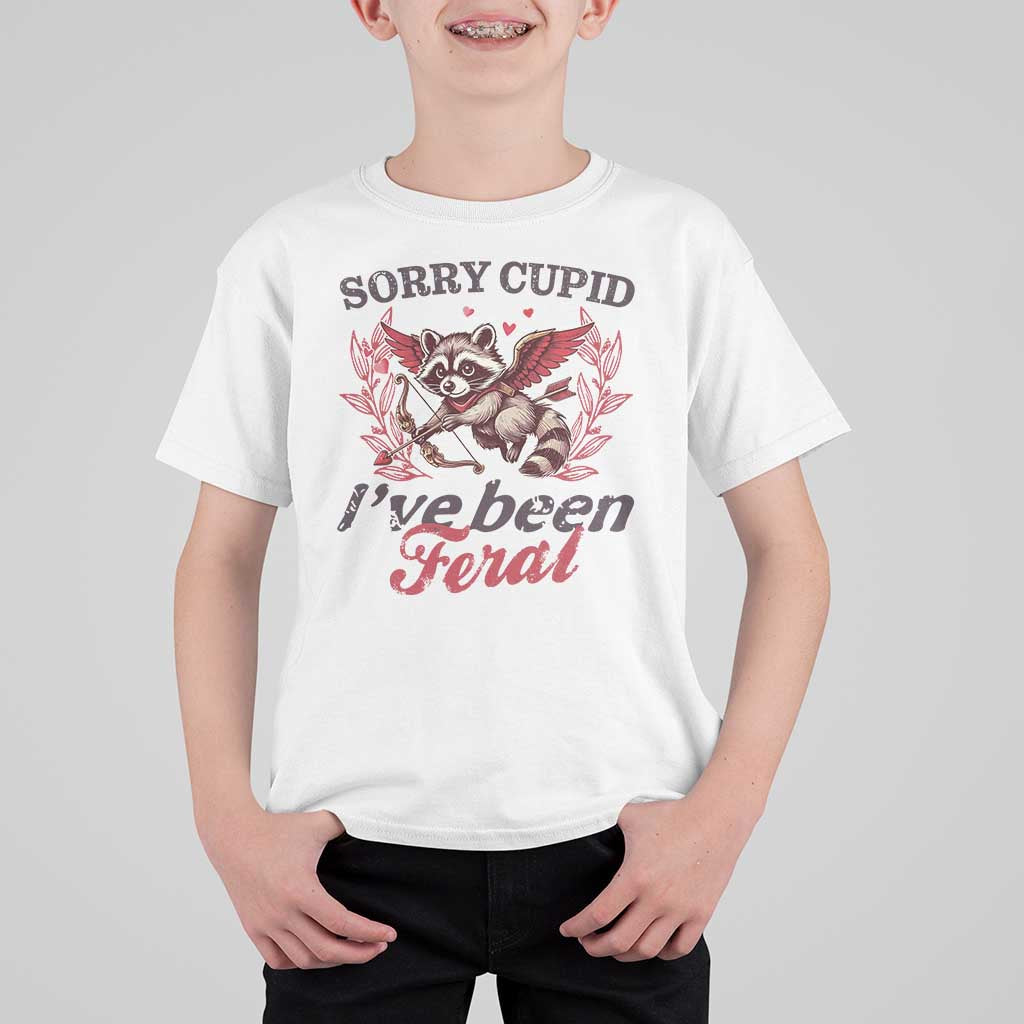 Funny Sorry Cupid I've Been Feral T Shirt For Kid Valentine's Day Cupid Racoon