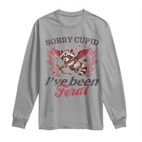 Funny Sorry Cupid I've Been Feral Long Sleeve Shirt Valentine's Day Cupid Racoon