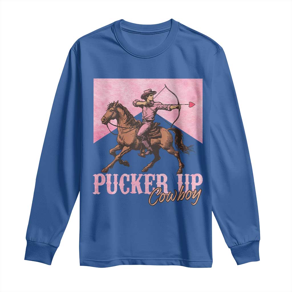 Funny Valentine's Day Western Cowboy Long Sleeve Shirt Pucker Up Cowboy Cupid