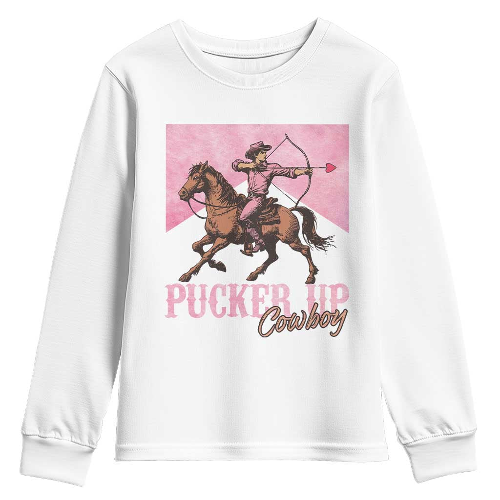 Funny Valentine's Day Western Cowboy Youth Sweatshirt Pucker Up Cowboy Cupid