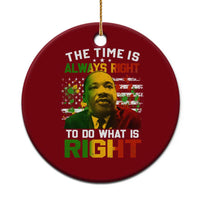 MLK Quotes The Time Is Always Right To Do What Is Right Ceramic Ornament Martin Luther King Vintage American Flag