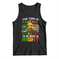 MLK Quotes The Time Is Always Right To Do What Is Right Tank Top Martin Luther King Vintage American Flag
