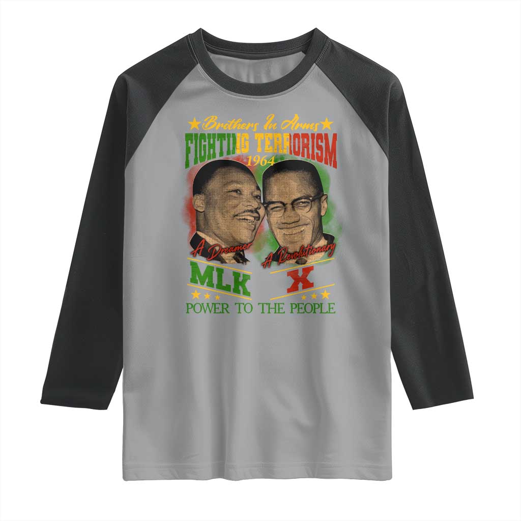 Martin Luther King And Malcolm X Raglan Shirt Brothers In Arms Fighting Terrorism 1964 Black History