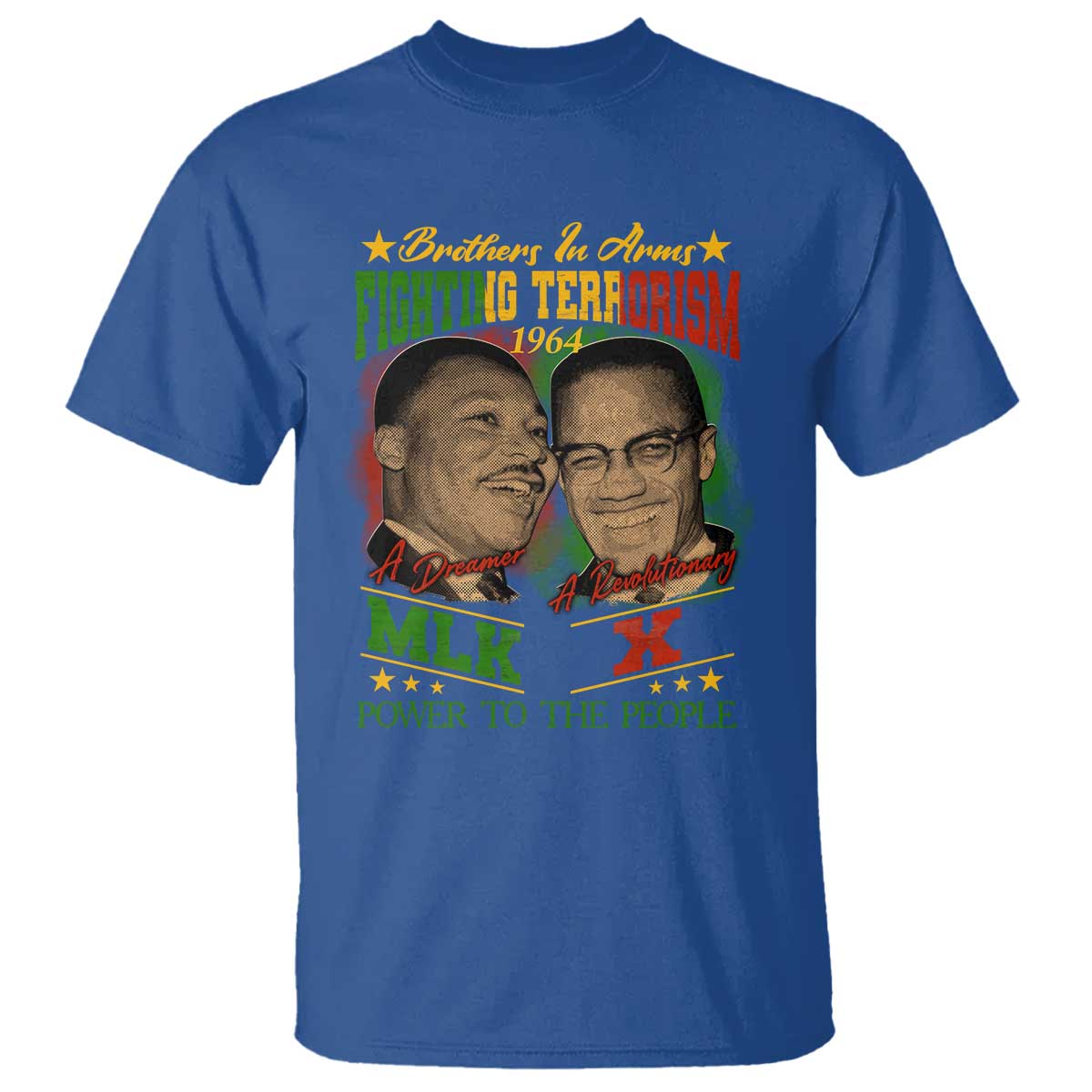 Martin Luther King And Malcolm X T Shirt Brothers In Arms Fighting Terrorism 1964 Black History