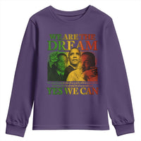 We Are The Dream Yes We Can Black History Month Youth Sweatshirt Obama Martin Malcolm X