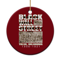 Never Forget Greenwood Black Wall Street Ceramic Ornament Black History Month