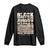 Never Forget Greenwood Black Wall Street Long Sleeve Shirt Black History Month