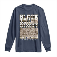 Never Forget Greenwood Black Wall Street Long Sleeve Shirt Black History Month
