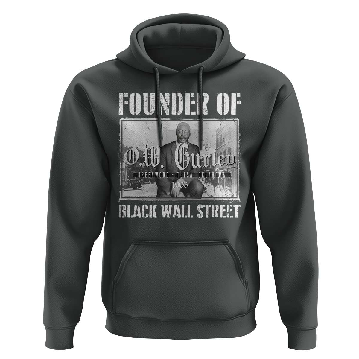 Founder Of Black Wall Street O.W. Gurley Hoodie Black History Month