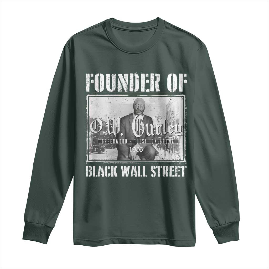 Founder Of Black Wall Street O.W. Gurley Long Sleeve Shirt Black History Month