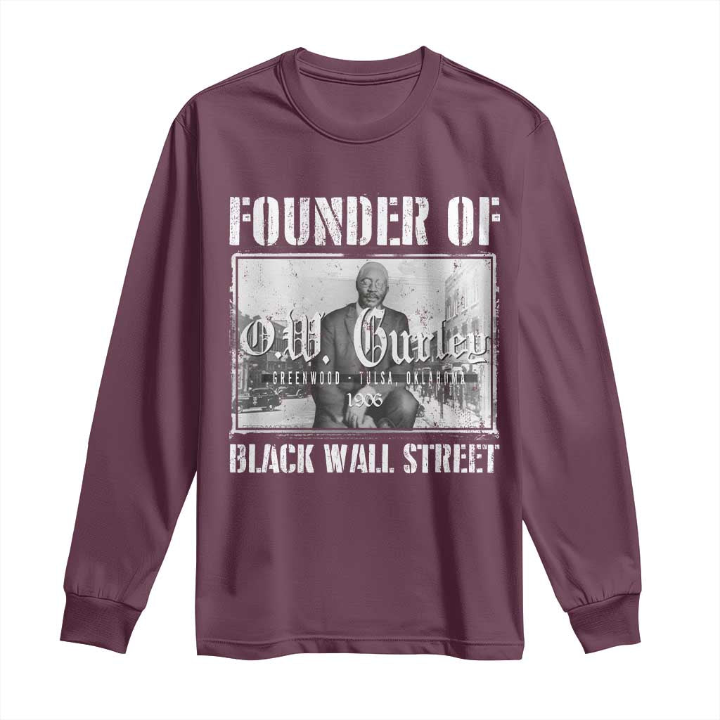 Founder Of Black Wall Street O.W. Gurley Long Sleeve Shirt Black History Month