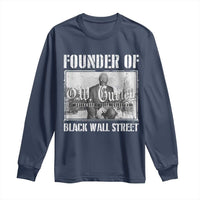 Founder Of Black Wall Street O.W. Gurley Long Sleeve Shirt Black History Month