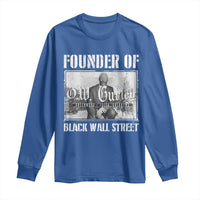 Founder Of Black Wall Street O.W. Gurley Long Sleeve Shirt Black History Month