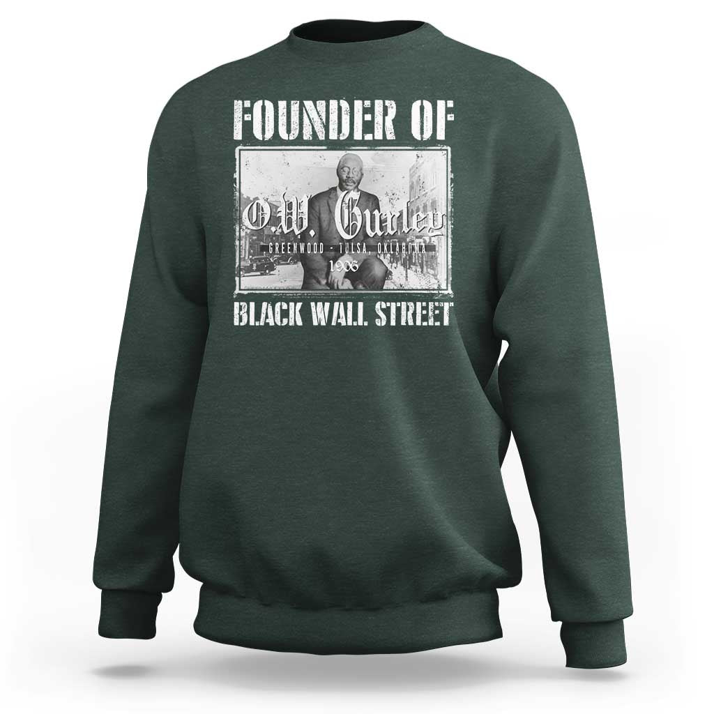 Founder Of Black Wall Street O.W. Gurley Sweatshirt Black History Month