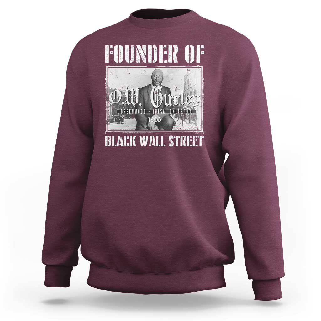 Founder Of Black Wall Street O.W. Gurley Sweatshirt Black History Month