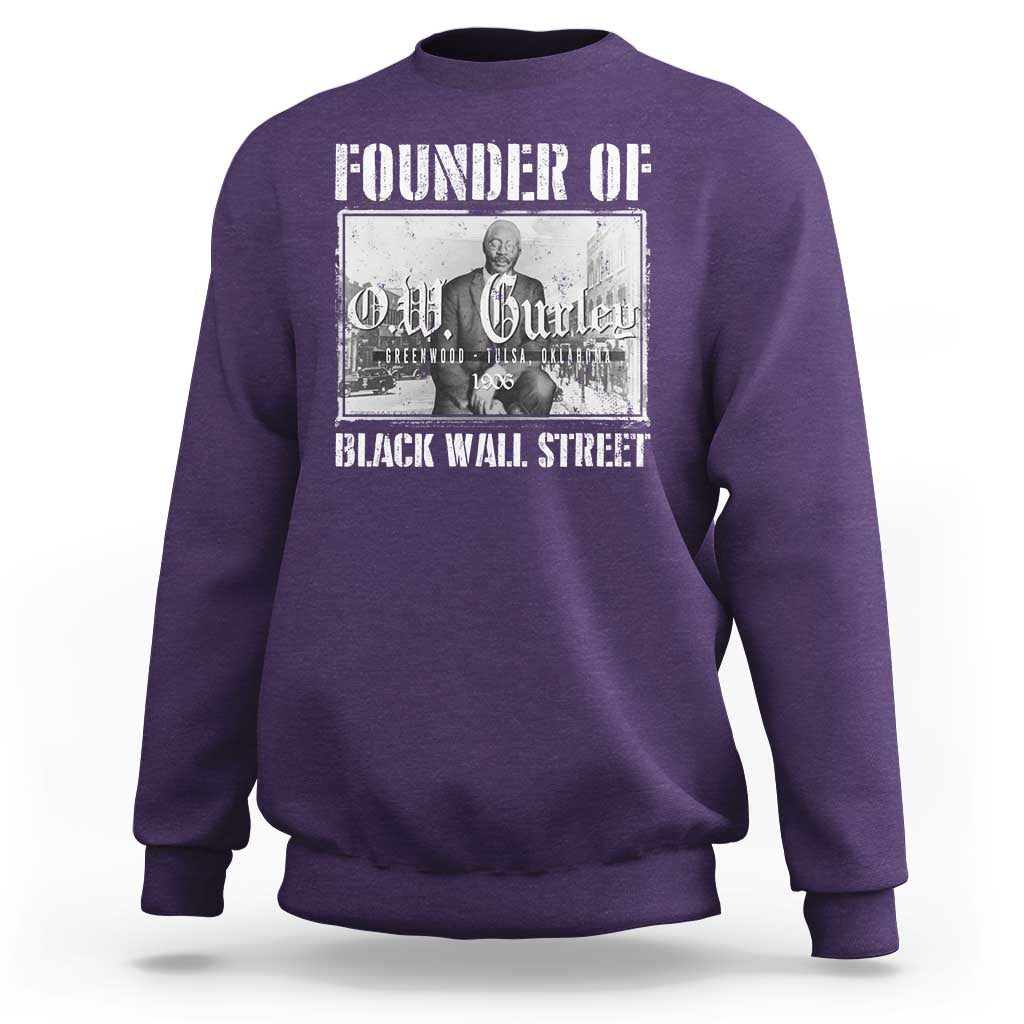 Founder Of Black Wall Street O.W. Gurley Sweatshirt Black History Month