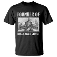 Founder Of Black Wall Street O.W. Gurley T Shirt Black History Month