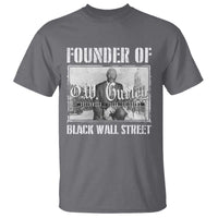 Founder Of Black Wall Street O.W. Gurley T Shirt Black History Month