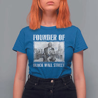 Founder Of Black Wall Street O.W. Gurley T Shirt For Women Black History Month