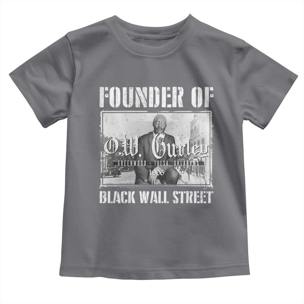 Founder Of Black Wall Street O.W. Gurley Toddler T Shirt Black History Month