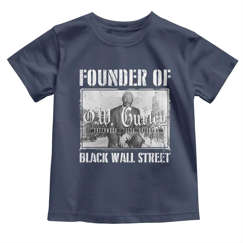 Founder Of Black Wall Street O.W. Gurley Toddler T Shirt Black History Month