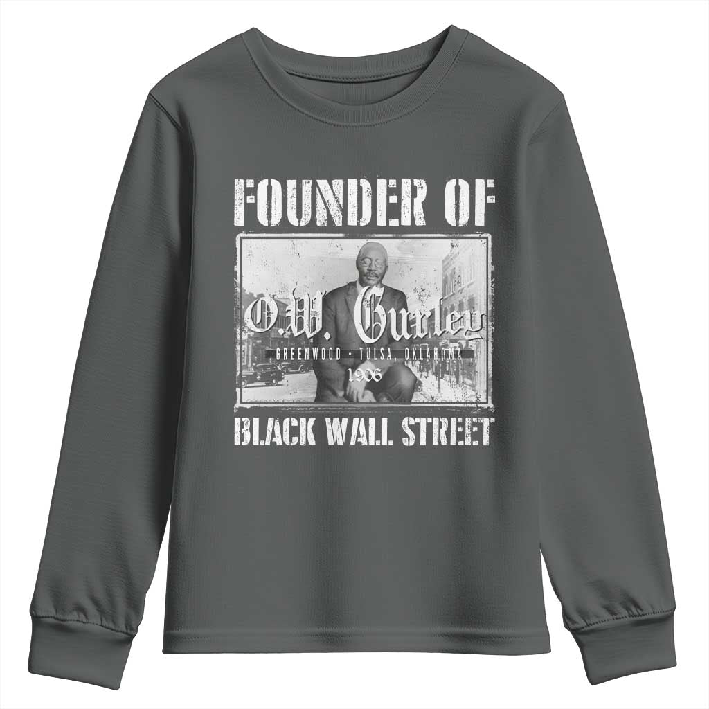 Founder Of Black Wall Street O.W. Gurley Youth Sweatshirt Black History Month