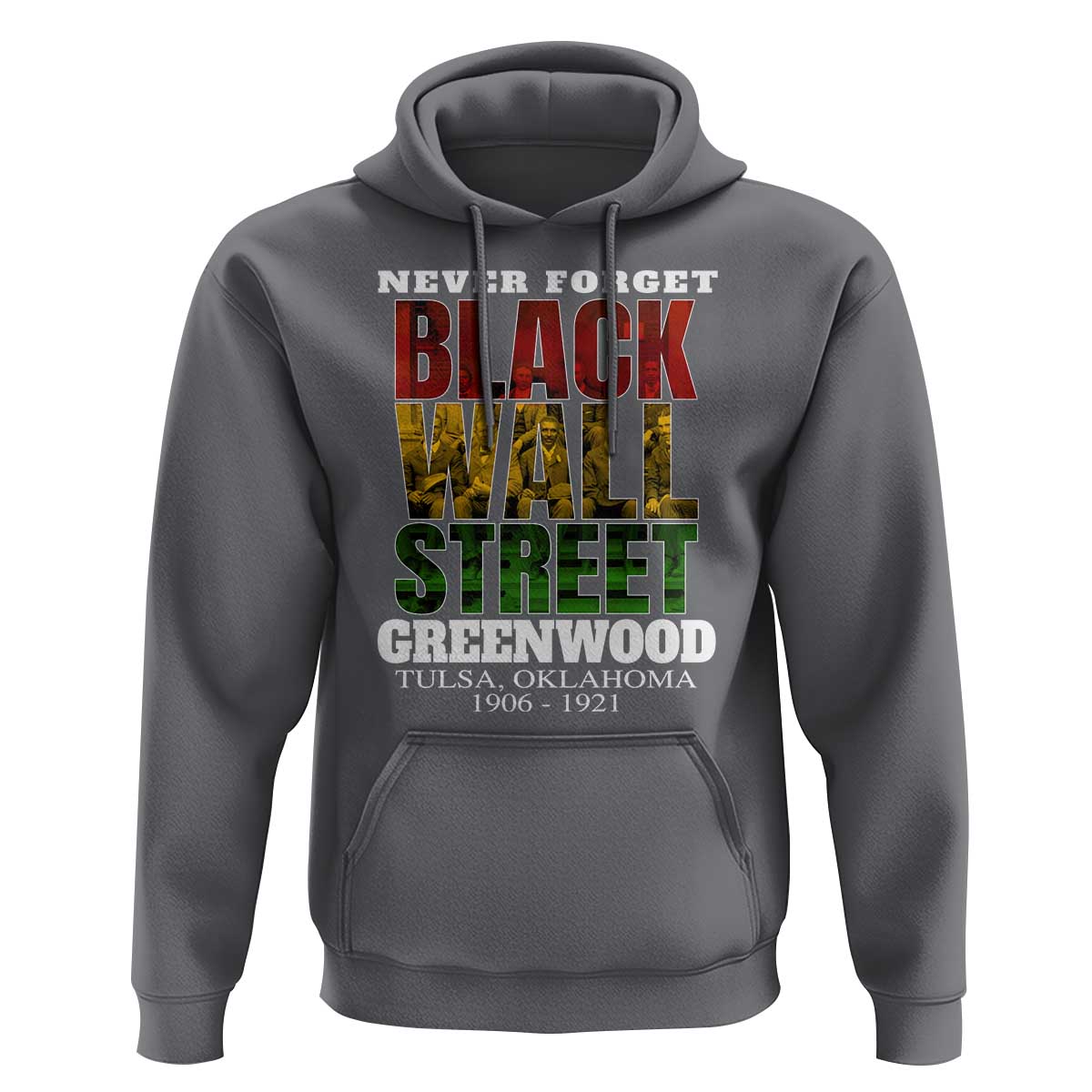 Never Forget Black Wall Street Hoodie Tulsa Oklahoma Black History Month
