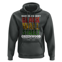 Never Forget Black Wall Street Hoodie Tulsa Oklahoma Black History Month