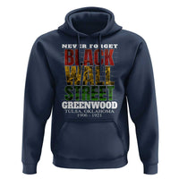 Never Forget Black Wall Street Hoodie Tulsa Oklahoma Black History Month