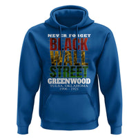 Never Forget Black Wall Street Hoodie Tulsa Oklahoma Black History Month