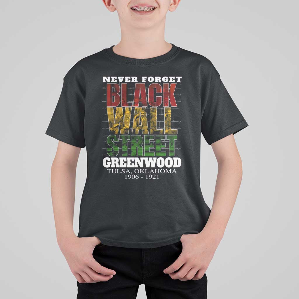 Never Forget Black Wall Street T Shirt For Kid Tulsa Oklahoma Black History Month