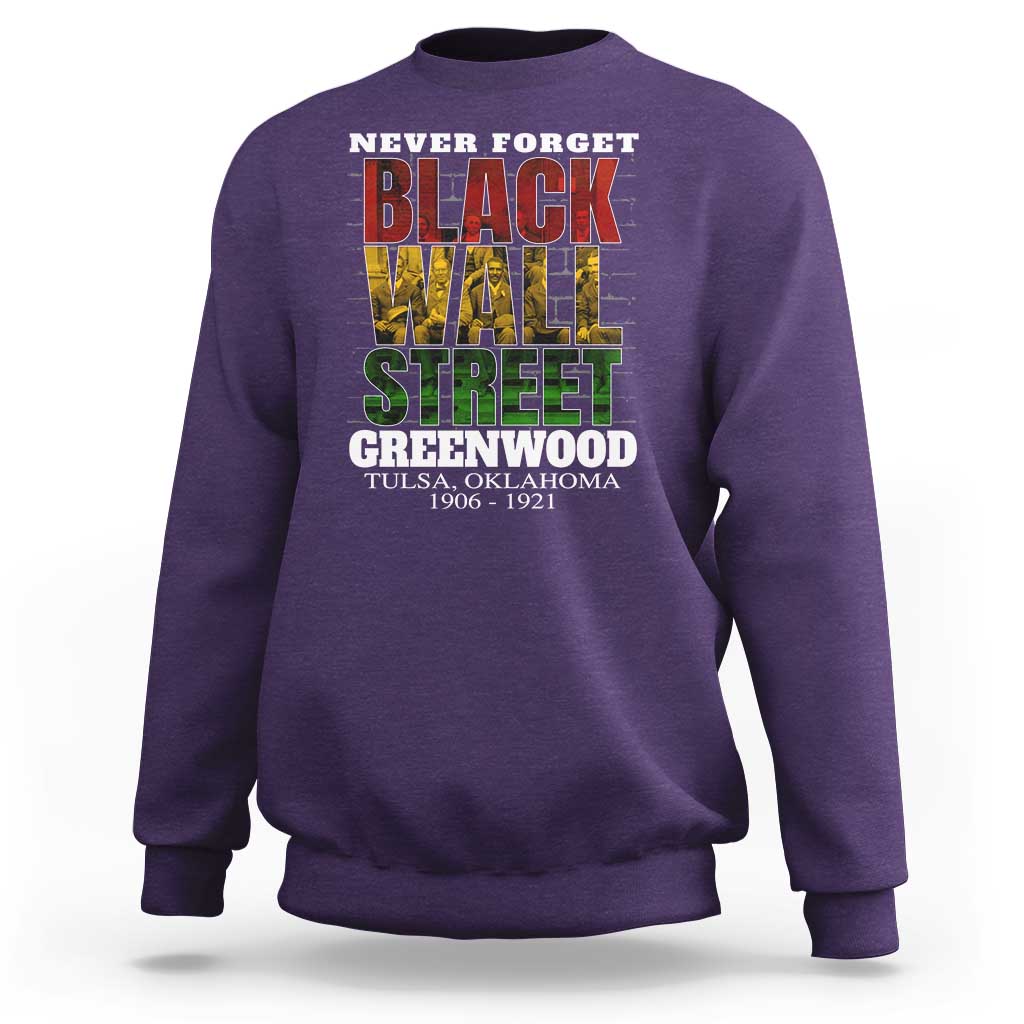 Never Forget Black Wall Street Sweatshirt Tulsa Oklahoma Black History Month