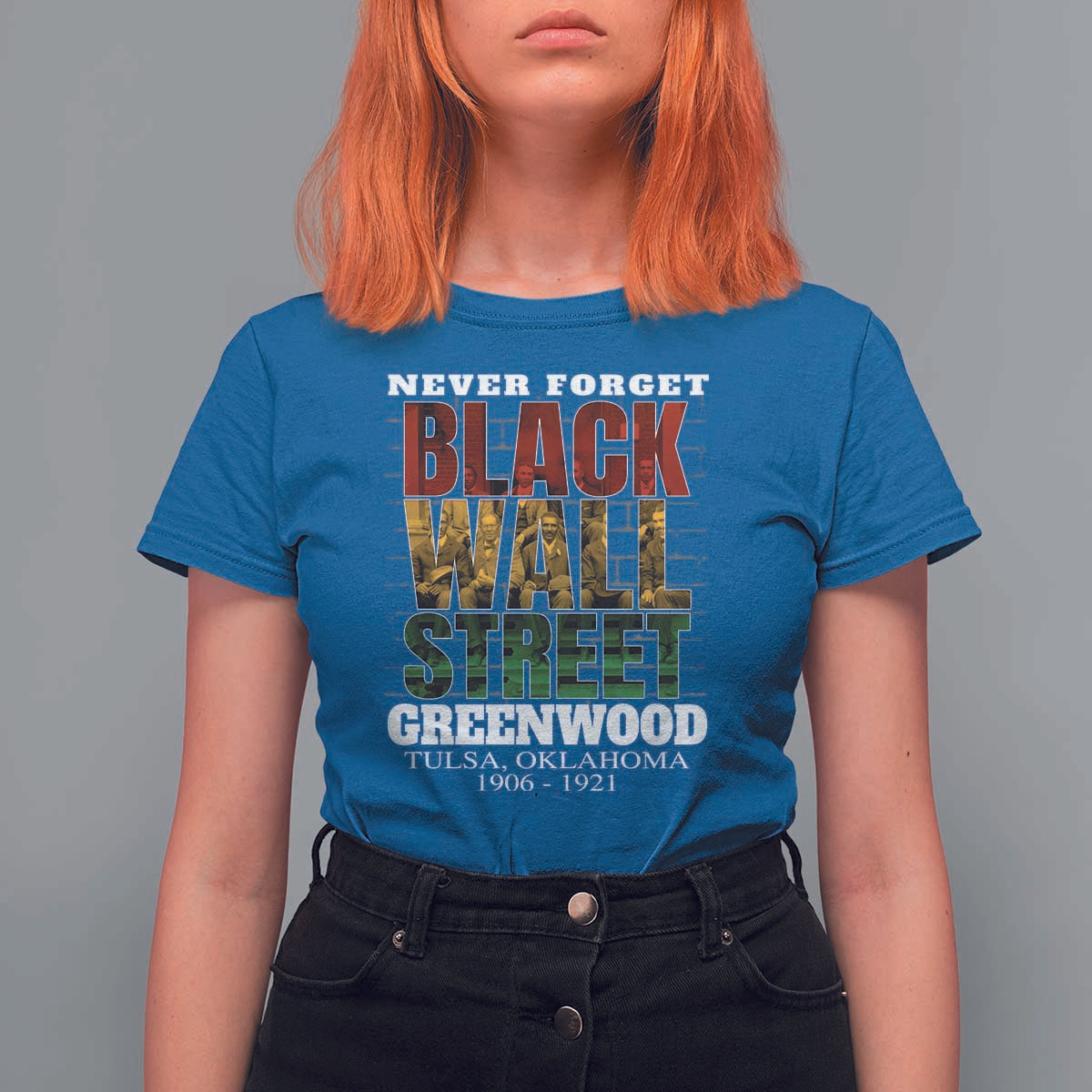 Never Forget Black Wall Street T Shirt For Women Tulsa Oklahoma Black History Month