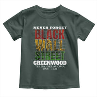 Never Forget Black Wall Street Toddler T Shirt Tulsa Oklahoma Black History Month