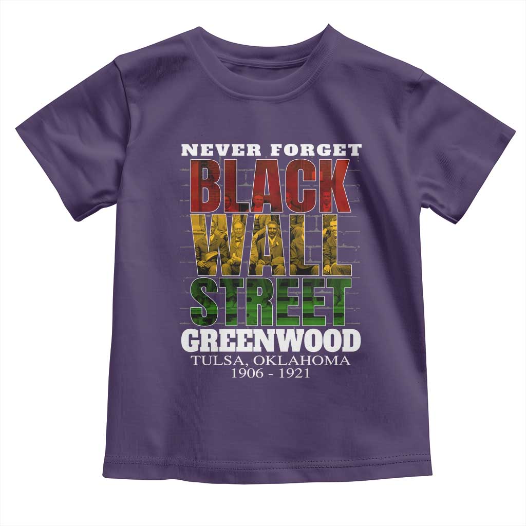 Never Forget Black Wall Street Toddler T Shirt Tulsa Oklahoma Black History Month
