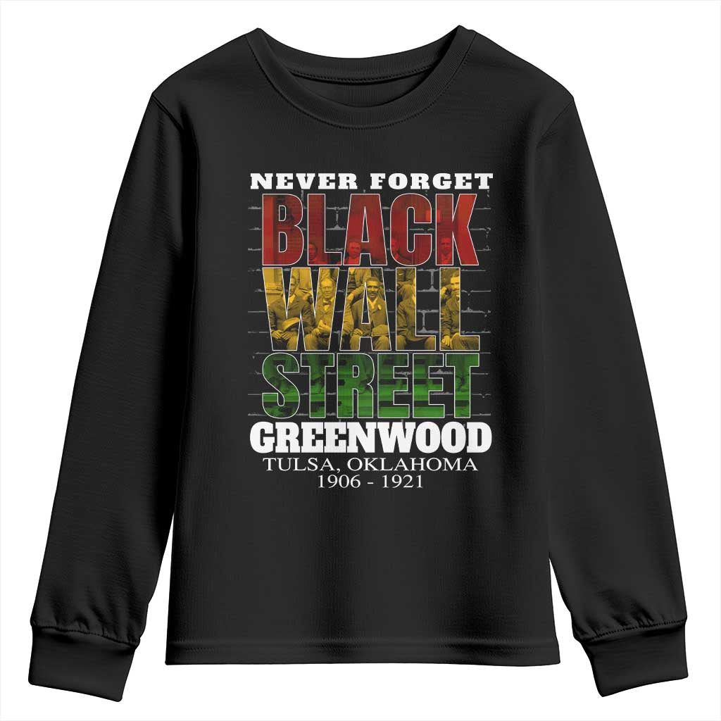 Never Forget Black Wall Street Youth Sweatshirt Tulsa Oklahoma Black History Month