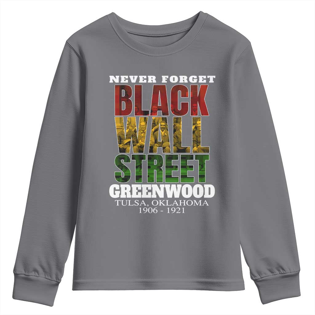 Never Forget Black Wall Street Youth Sweatshirt Tulsa Oklahoma Black History Month