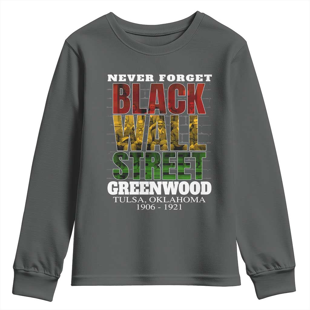 Never Forget Black Wall Street Youth Sweatshirt Tulsa Oklahoma Black History Month