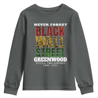 Never Forget Black Wall Street Youth Sweatshirt Tulsa Oklahoma Black History Month