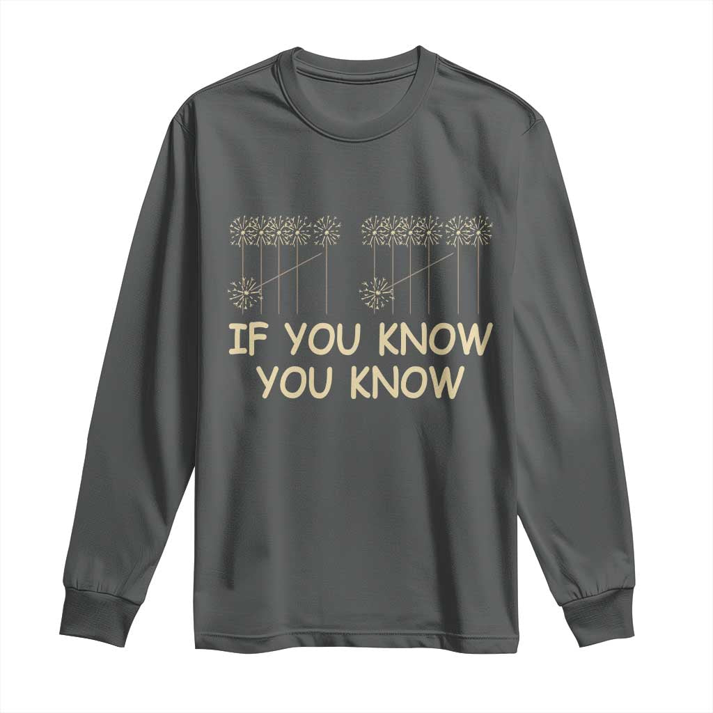 Funny 67 New Year Long Sleeve Shirt If You Know You Know Six Seven Meme Sparklers - Wonder Print Shop