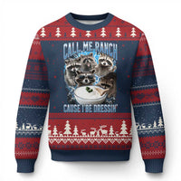 Call Me Ranch Cause I Be Dressing Ugly Christmas Sweater Funny Raccoon Meme