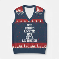 Funny God Forbid A White Boy Get A Lil Motion V-Neck Knit Sweater Vest Meme Quote - Wonder Print Shop