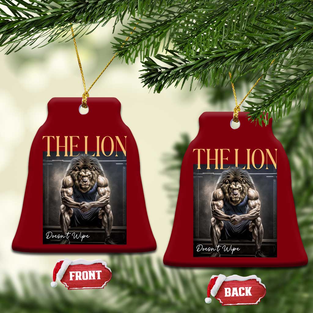 Funny The Lion Doesnt Wipe Ceramic Ornament Gen Z Joke Brainrot Raunchy Meme