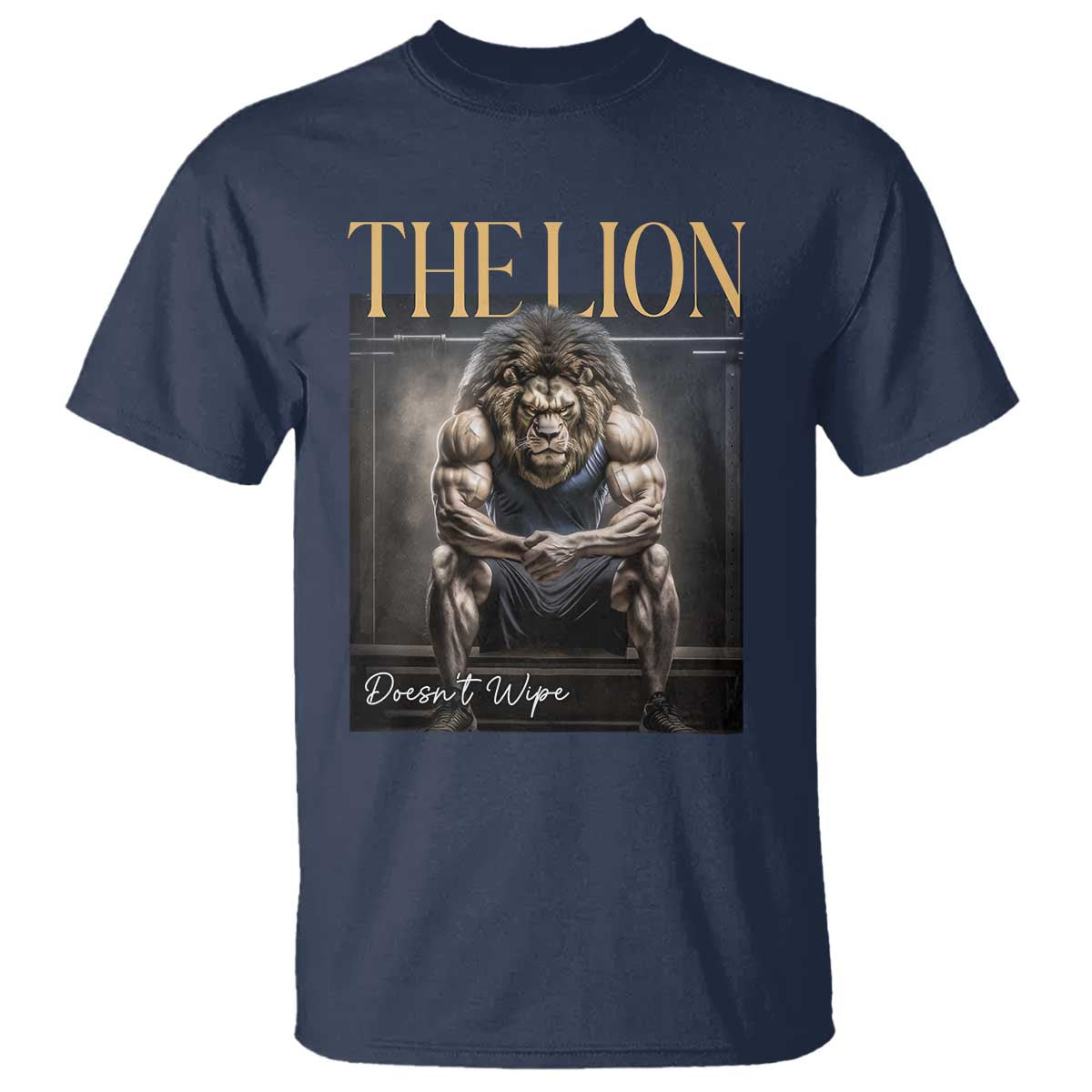 Funny The Lion Doesnt Wipe T Shirt Gen Z Joke Brainrot Raunchy Meme