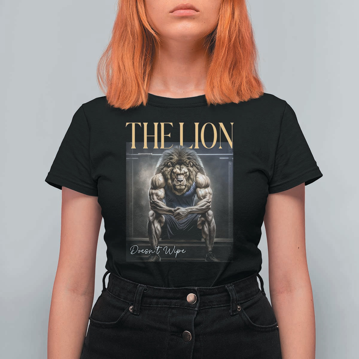 Funny The Lion Doesnt Wipe T Shirt For Women Gen Z Joke Brainrot Raunchy Meme