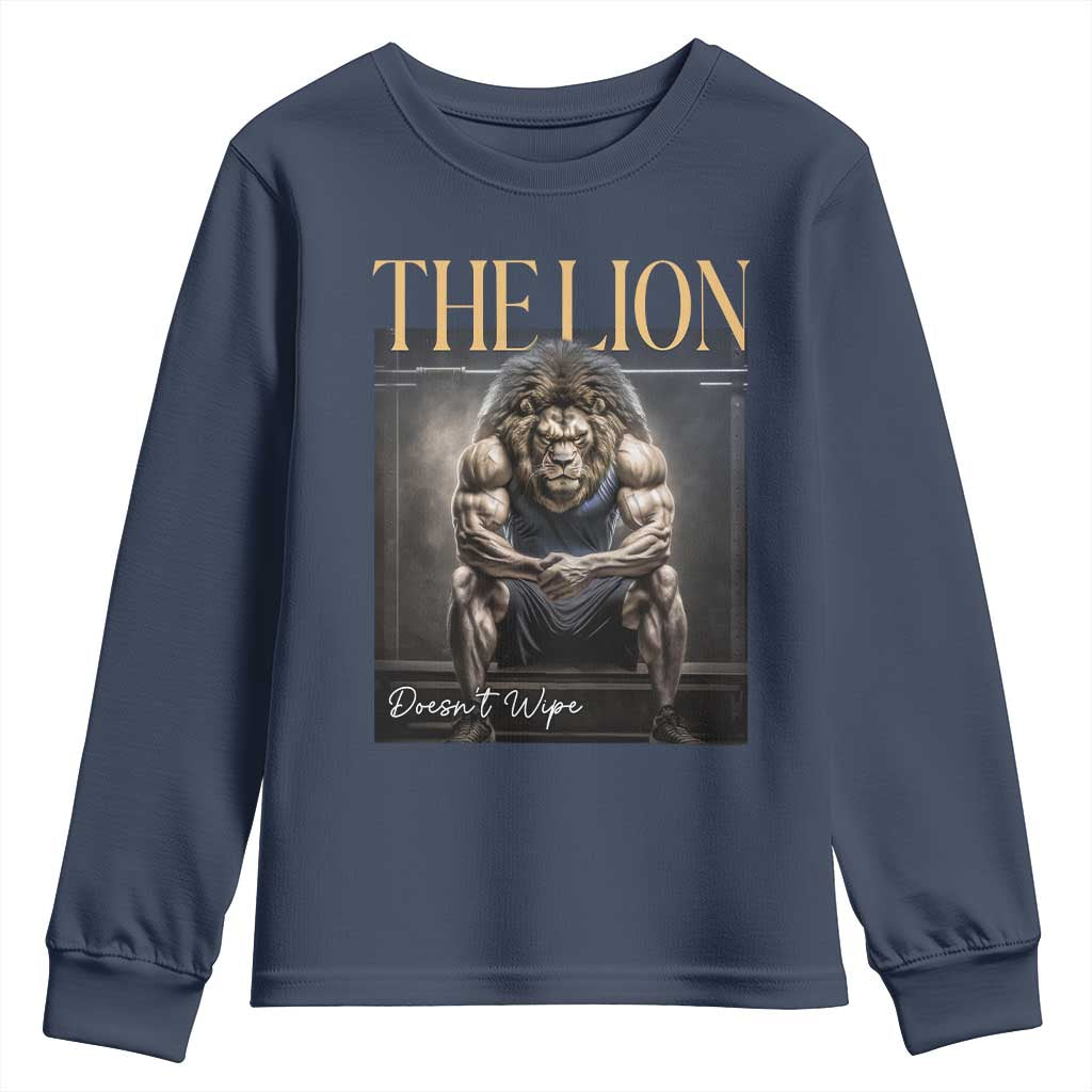 Funny The Lion Doesnt Wipe Youth Sweatshirt Gen Z Joke Brainrot Raunchy Meme