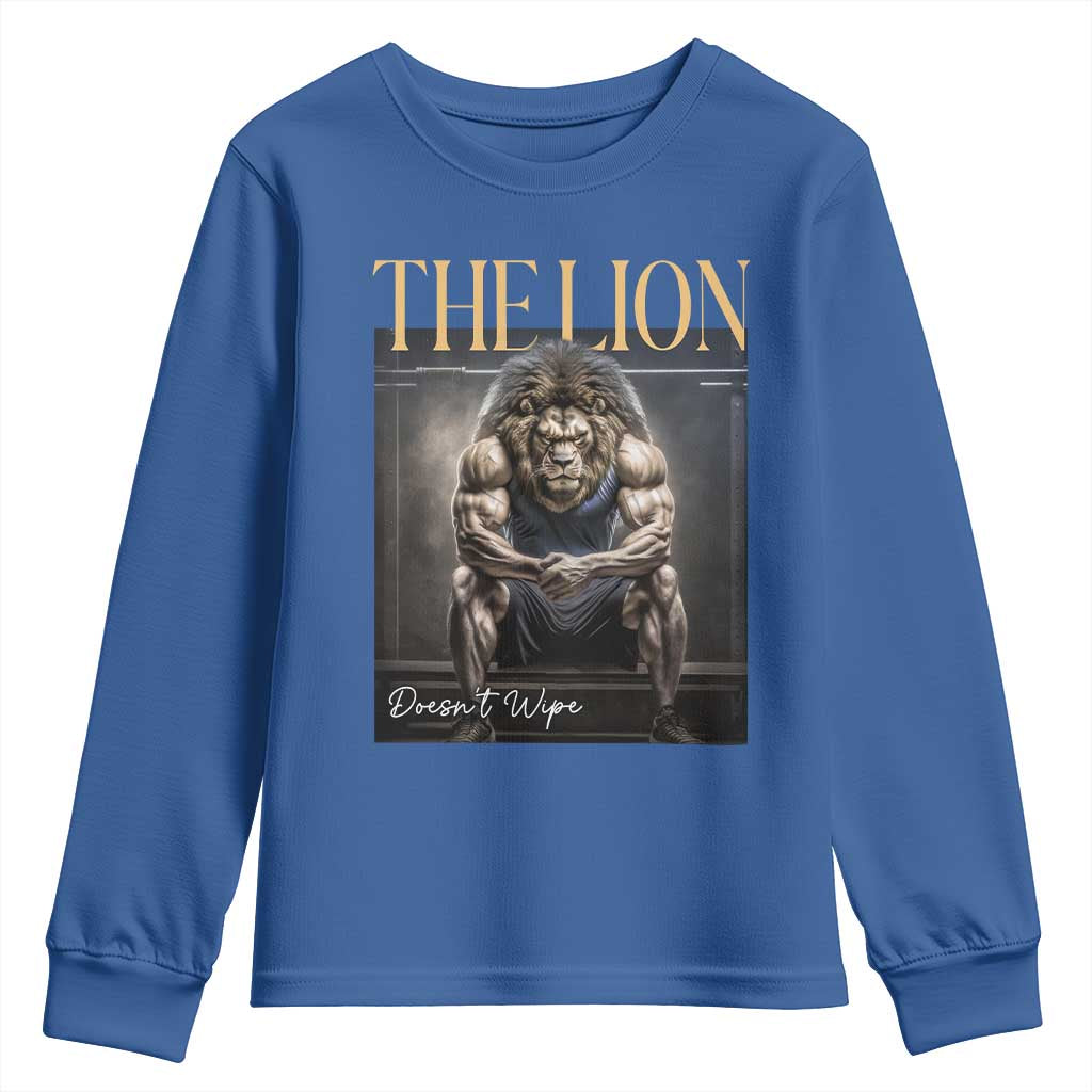 Funny The Lion Doesnt Wipe Youth Sweatshirt Gen Z Joke Brainrot Raunchy Meme