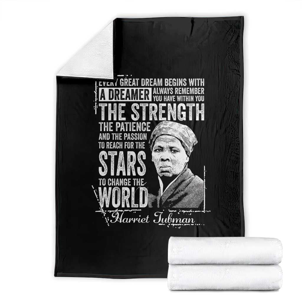 Harriet Tubman Quote Throw Blanket Every Great Dream Begins With A Dreamer Black History