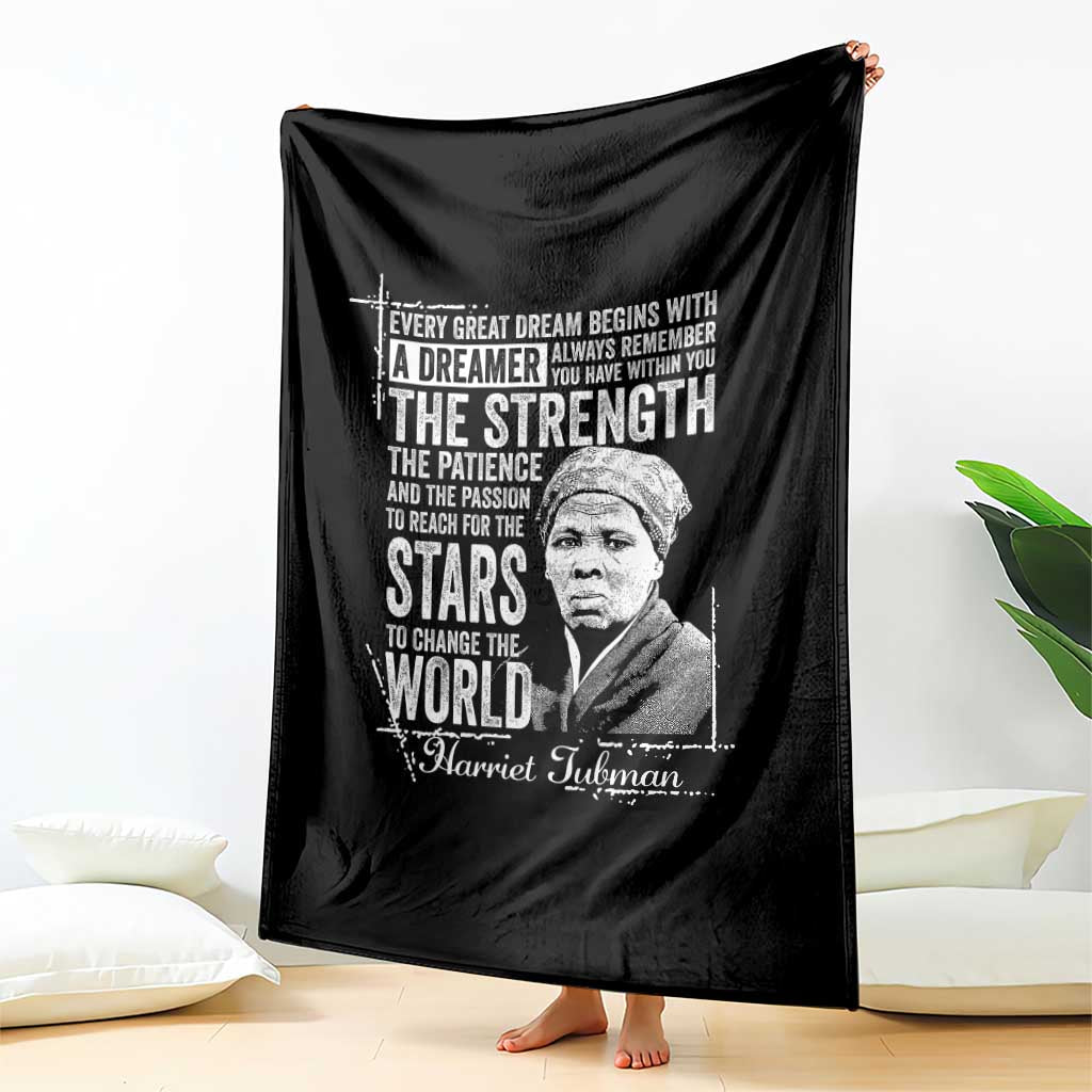 Harriet Tubman Quote Throw Blanket Every Great Dream Begins With A Dreamer Black History