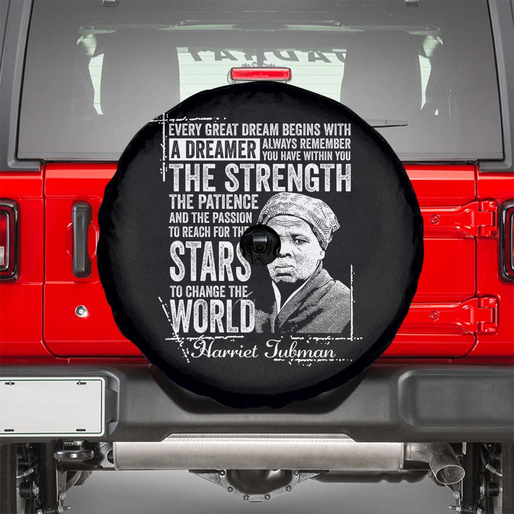 Harriet Tubman Quote Spare Tire Cover Every Great Dream Begins With A Dreamer Black History